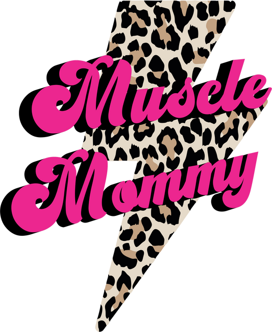 Muscle Mommy DTF Transfer